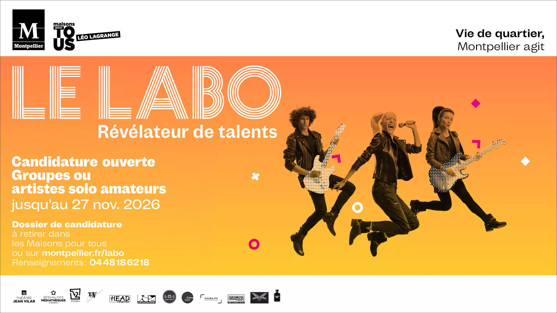 Le labo révélateur de talents. Candidatures jusqu'au 27 novembre 2026. La Ville de Montpellier soutient les jeunes talents groupes ou artistes en solo amateurs. Musiciens amateurs à vous de jouer !