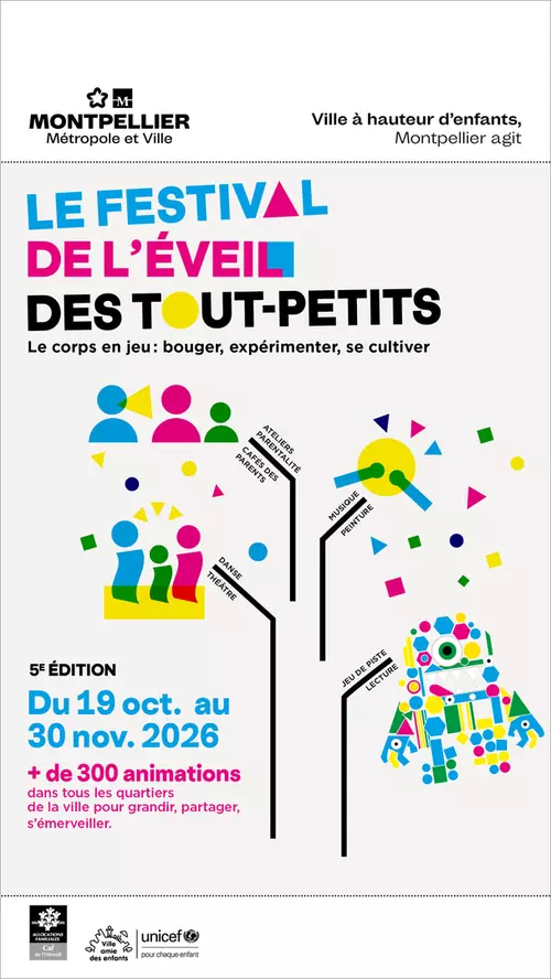 Le festival de l'éveil des tout petits. S'éveiller, créer, partager et se relier. Du 19 octobre au 30 novembre 2026