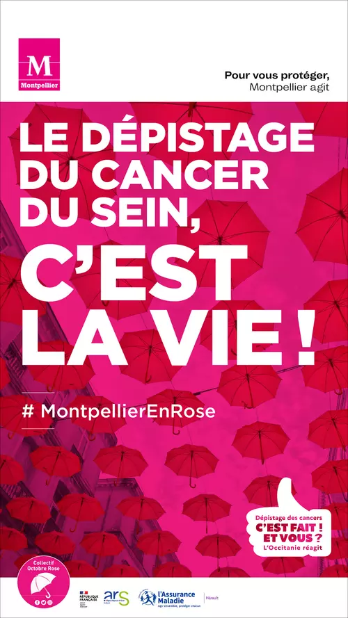 Le dépistage du cancer du sein, c'est la vie ! Octobre rose à Montpellier.